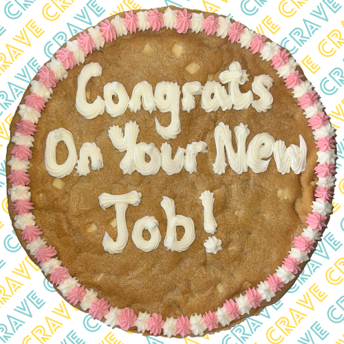 Congrats on Your New Job Giant Personalised Cookie – Crave Cookies